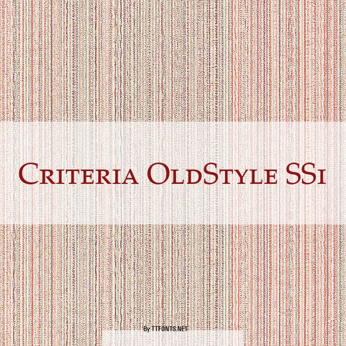 Criteria OldStyle SSi example